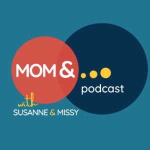 mom& podcast