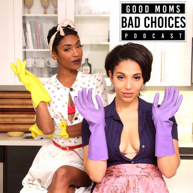 good moms bad choices podcast